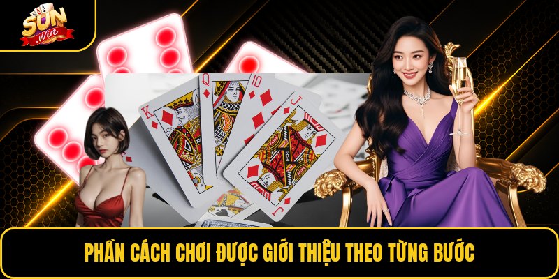 Phần cách chơi được giới thiệu theo từng bước