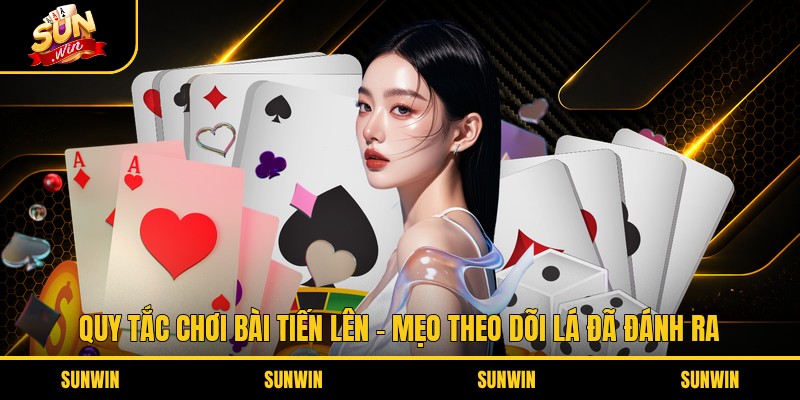 Quy tắc chơi bài tiến lên